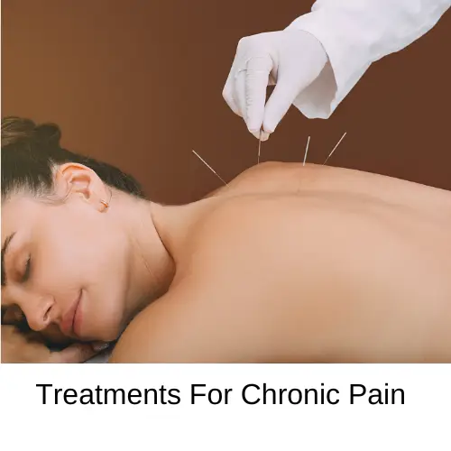 Chronic Pain Treatments