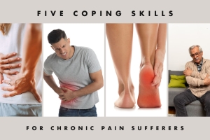 5 Coping Skills Every Chronic Pain Patient Needs?